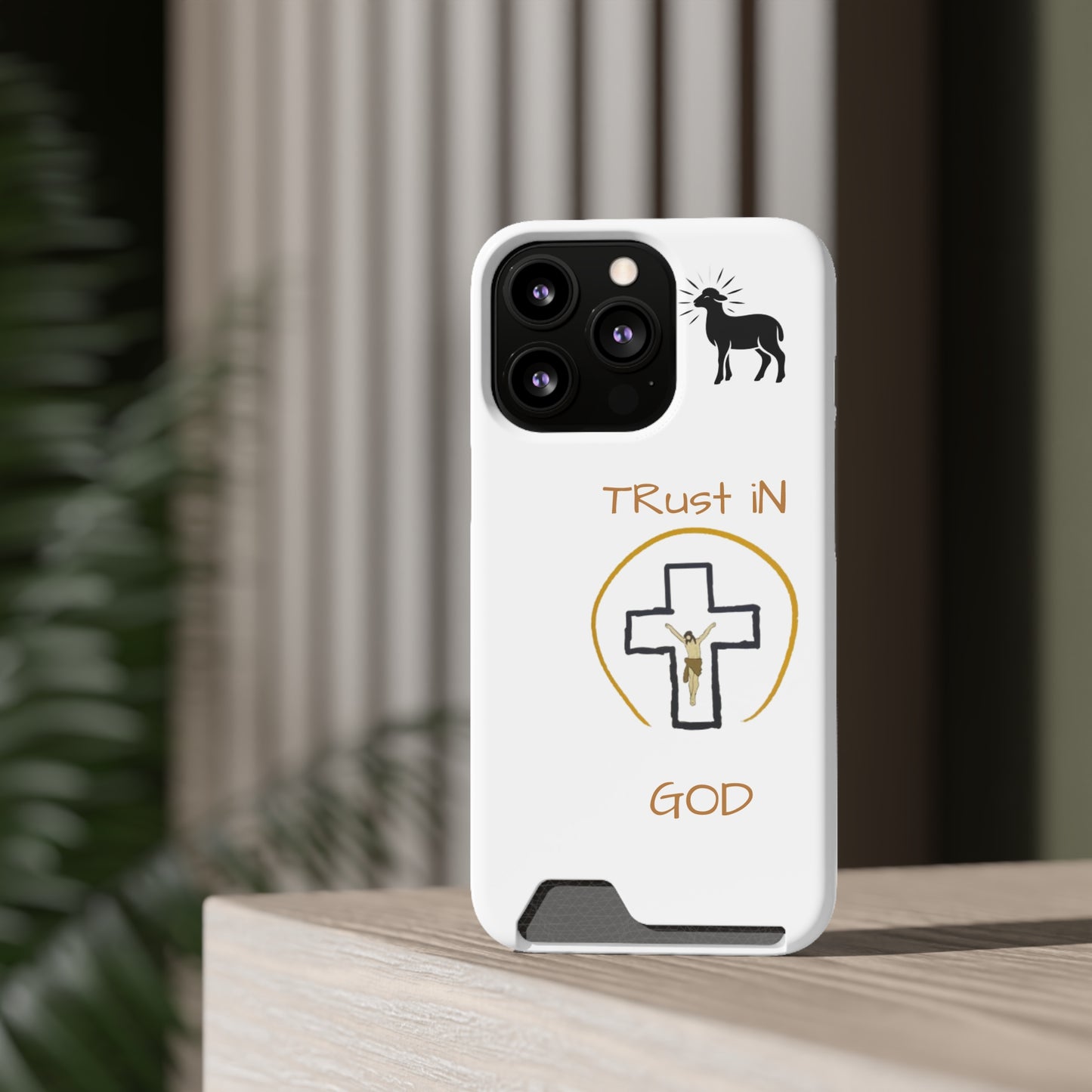 Faith-Inspired Phone Case with Card Holder - "Trust in God" Design